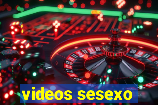 videos sesexo